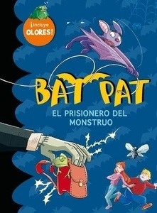 Bat Pat olores 2. El prisionero del monstruo