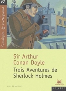 Trois Aventures de Sherlock Holmes