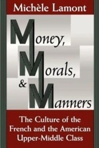 Money, Morals and Manners