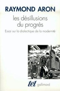 Les désillusions du progrès