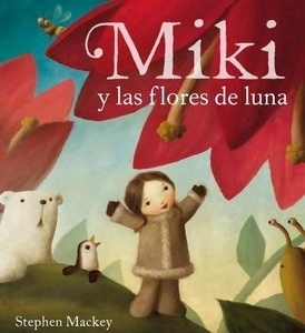 Miki y las flores de la luna