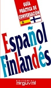 Español-finlandés. Guía práctica de conversación