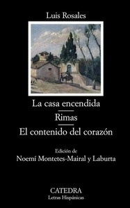 La casa encendida / Rimas / El contenido del corazón