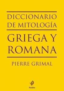 Diccionario de Mitología Griega y Romana