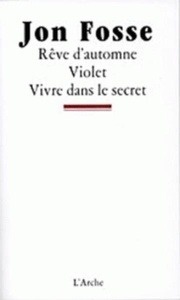 Rêve d'automne. Violet. Vivre dans le secret