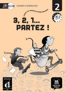 3, 2, 1... partez !2 Cahier d'exercices