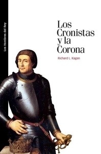 Los Cronistas y la Corona