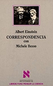 Correspondencia con Michele Besso (1903-1955)