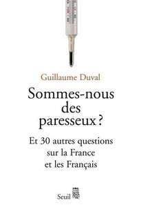 Sommes-nous des paresseux?