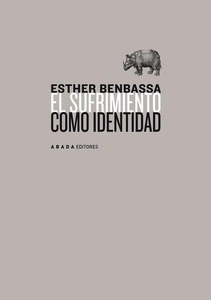 El sufrimiento como identidad