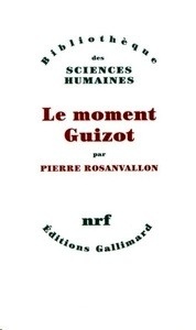 Le moment Guizot