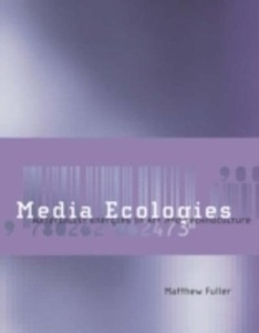Media Ecologies