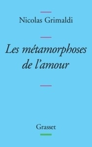 Les métamorphoses de l'amour