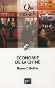 Economie de la Chine Que sais-je?
