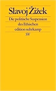 Die politische Suspension des Ethischen