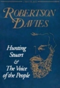 Hunting Stuart and the Voice of the People : 2 Plays
