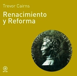 Renacimiento y Reforma