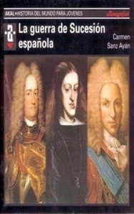 La guerra de sucesión española