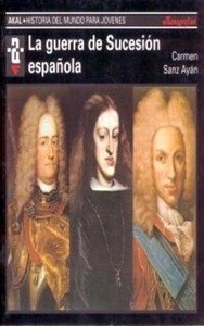 La guerra de sucesión española