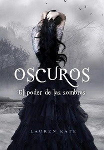 Oscuros 2. El poder de las sombras