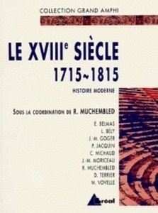 Le XVIIIe siècle 1715-1815