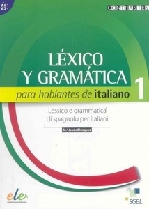 Léxico y gramática para hablantes de italiano 1 (A1-A2)