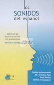Los sonidos del español : ejercicios de pronunciación con grabaciones  Libro + 4 CD-ROM