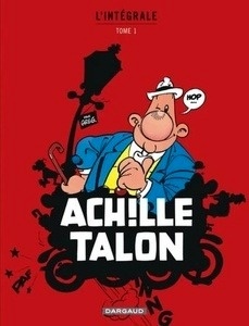 Achille Talon L'intégrale T1