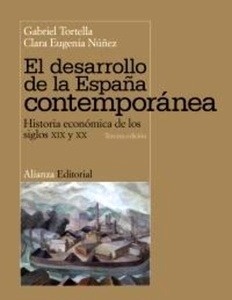El desarrollo de la España contemporánea