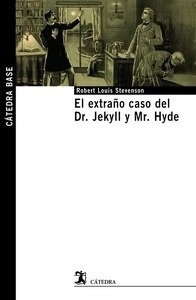 El extraño caso del Dr. Jekyll y Mr. Hyde