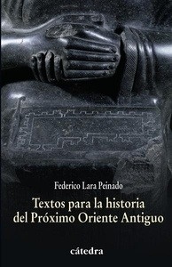 Textos para la historia del Próximo Oriente Antiguo