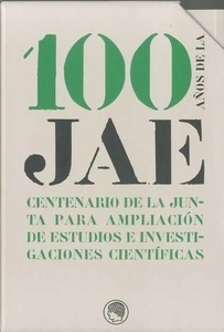 100 años de la JAE (2 Tomos)