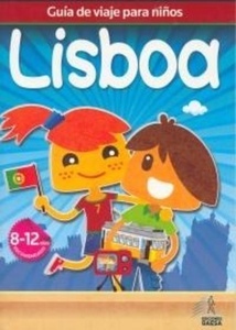 Lisboa. Guía de viaje para niños