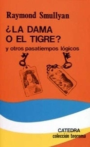 ¿La dama o el tigre?