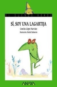 Sí, soy una lagartija