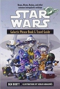 Star Wars Galactic Phrase Book and Travel Guide