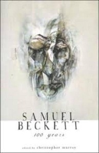Samuel Beckett: 100 Years