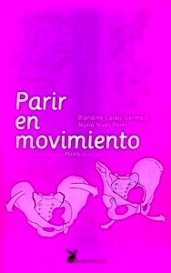 Parir en movimiento