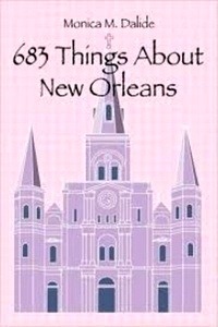 683 Things about New Orleans "print on demand"