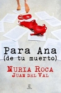 Para Ana (de tu muerto)