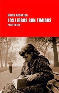 Los libros son tímidos