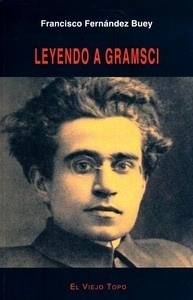 Leyendo a Gramsci