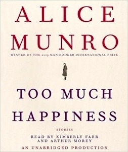 Too Much Happiness    unabridged audiobook
