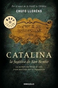 Catalina, la fugitiva de San Benito