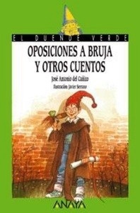 Oposiciones a bruja y otros cuentos