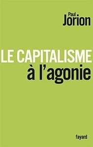 Le capitalisme à l'agonie