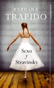 Sexo y Stravinsky