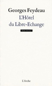 L'Hôtel du Libre-Echange