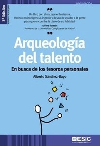 Arqueología del talento. En busca de los tesoros personales