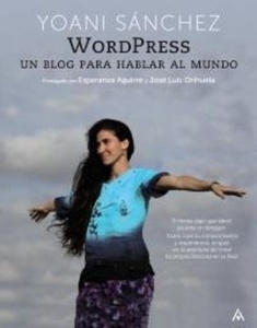 WordPress. Un blog para hablar al mundo
